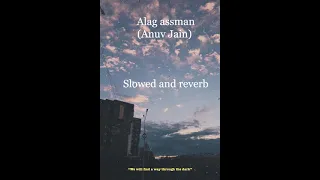 Download Alag aasman (Anuv Jain) | Slowed and reverb | MP3