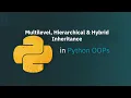 Multi level hierarchical hybrid Inheritance in Python OOP CodeLine