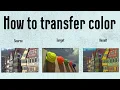 Amazing Color Transfer between Images