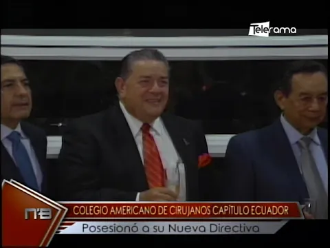 Colegio Americano de Cirujanos capítulo Ecuador posesionó a su nueva directiva