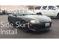 Project Mazda Miata Side Skirts Splitter Install
