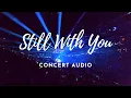 Lagu JUNGKOOK (BTS) - STILL WITH YOU [Empty Arena] Concert Audio (Use Earphones!!!)