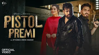 Pistol Premi (Official Video) Masoom Sharma | KP Kundu, Sweta Chauhan | New Haryanvi Song 2026