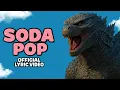 Lagu SODA POP x FUNNY GODZILLA (Official Music Cover)