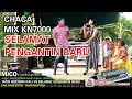 Download Lagu SELAMAT PENGANTIN BARU CHACA KN7000 MICO PROGRESSIVE 2019
