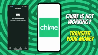 How to Transfer Money While Chime Is Down Chime Is Not Working Cant Access Your Money on Chime