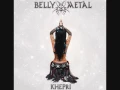 Download Lagu Khepri: Bellymetal (Oriental Metal)