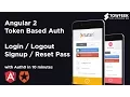 Angular 2 Token Based Authentication with Auth0 in 10 minutes