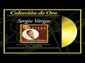 Sergio Vargas - La Pastilla