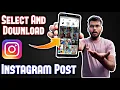 Download Lagu How to Download Multiple Photos and Videos in Instagram || Download all Instagram photos \u0026 Videos