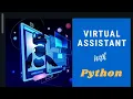 Virtual Assistant in Python Voice Recognition in Python Pycharm