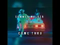 Summer Walker  ft . Usher - Come thru