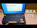 Easy FIX - AULA F75 Not Connecting Can t Connect to PC Laptop Tablet Phone