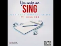 Download Lagu Man Giv SA - You Make Me Sing (Official Audio) ft. Busco SA, Tsarow \u0026  King Bee