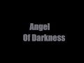 Download Lagu angel of darkness lyrics