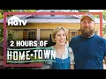 BINGE 2 HOURS of the Greatest Episodes Home Town HGTV