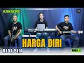 Download Lagu HARGA DIRI KARAOKE ( NADA PRIA )