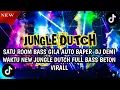 Download Lagu SATU ROOM BASS GILA AUTO BAPER DJ DEMI WAKTU NEW JUNGLE DUTCH FULL BASS BETON VIRAL