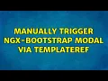 Manually trigger ngx-bootstrap modal via TemplateRef