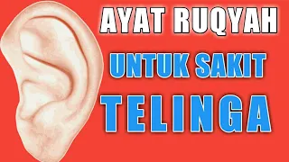 Download RUQYAH UNTUK OBAT SAKIT TELINGA || DOA DAHSYAT UNTUK SAKIT TELINGA MP3