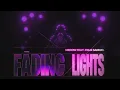 Download Lagu Merow - Fading Lights (feat. Felix Samuel)