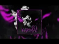 SLOWYMANE - KARMA!