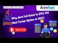 Why Java Full Stack is STILL the Best Career Option in 2025