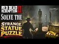 Solve the Strange Statue Puzzle in RDR2 - 3 Gold Bars Early Step-by-Step Guide