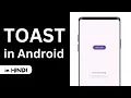 How to Create Toast in Android Studio Android Toast Message Tutorial in HINDI
