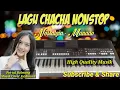 Download Lagu Lagu CHACHA Nonstop Nostalgia - Manado  || Lagu Chacha Terbaru 2020