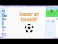 How to make a mini soccer game on Scratch