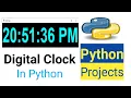 Python Project - Digital Clock in Python Digital clock using Tkinter Python in Hindi
