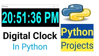 Python Project - Digital Clock in Python Digital clock using Tkinter Python in Hindi