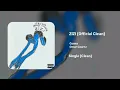 Ozuna, Omar Courtz - ZIZI (Official Clean Version)