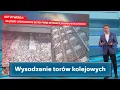 Wysadzenie torów kolejowych. Tusk: Akt dywersji w Polsce.