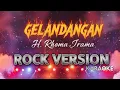 Lagu 🎸 Gelandangan (Karaoke Rock Version) - Haji Rhoma Irama | Cover by Dangdut Rock Vibes