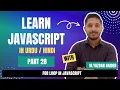 Learn Javascript Part 28 For Loop in Javascript Yazdan Haider 2023