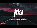 Danilla dan Hindia - Jika (Lirik Lagu)
