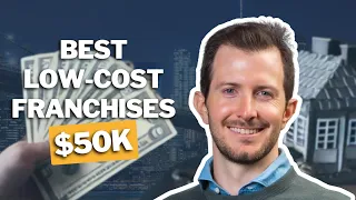 5 Franchises You Can Start for Under 50K HUGE Profit Potential