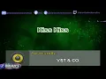 Kiss Kiss - VST & Company (Karaoke)