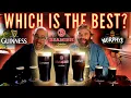 Beer experts taste Ireland s Big Three Stouts