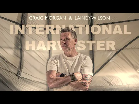 Download MP3 Craig Morgan \u0026 Lainey Wilson - International Harvester (Official Audio)