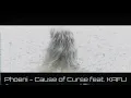 Download Lagu Phoeni - Cause of Curse feat. KAFU(可不) (Original Lyric Video)