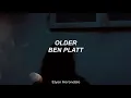 Older - Ben Platt (Letra en Español)