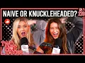 Naive or Knuckleheaded Two Hot Takes Podcast Reddit Stories