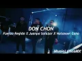Fuerza Regida X Juanpa Salazar X Natanael Cano - DON CHON (Letra)