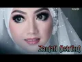 Download Lagu ZAUJATI SHOLAWAT PERNIKAHAN WEDDING MUSLIM CLIP BIKIN BAPER PENGEN CEPAT CEPAT NIKAH SAJA