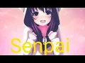 Download Lagu You are my senpai (REMIX)