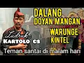 Lagu 🎼LUCU POOL‼️ Dalang Doyan Mangan Warunge Kintel 😂 | Ludruk Kartolo CS Full Lawak Jawa Timur