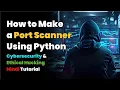 Port Scanning Software Python Ethical Hacking Tool Tutorial in Hindi